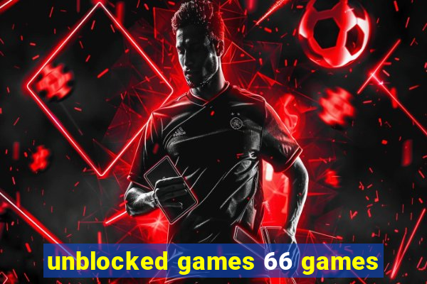 unblocked games 66 games